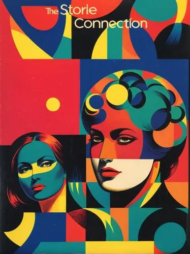 The Stories of Connection by Degenhardt,a close up of an advertit on a book cover,strayhorn,cd cover,concretion,kitaj,stereolab,completists,Illustration,Vector,Vector 17