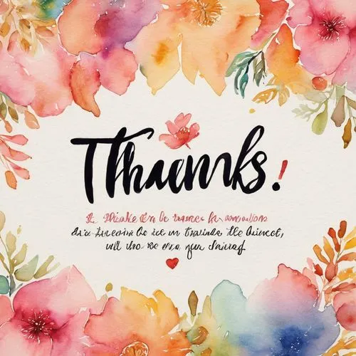 thankfulness,thank you card,thanking,thank you note,thanked,gratitude,gratefulness,watercolor floral background,gratefully,thank you,thank you very much,thankless,floral digital background,appreciations,thank,thankyou,give thanks,appreciated,pink floral background,floral greeting card,Photography,General,Commercial