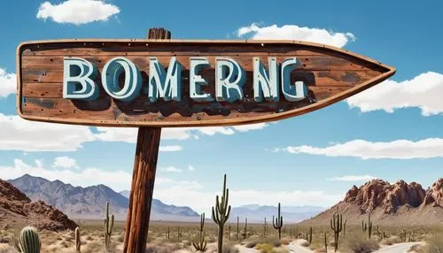 boomerang,pioneertown,boomerang fog,bombing,boring,bong,homing,borneo,tourist destination,long-term beliechtung,dowsing,bornholmmargerite,bombed,american frontier,mojave desert,bombard,ten-pin bowling,bearing,arizona,place-name sign,Illustration,Retro,Retro 12