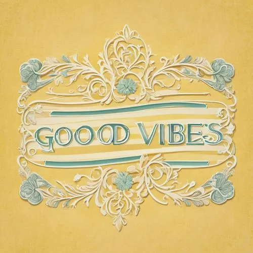 good vibes word art,virtues,good things,values,vives,eavis,Conceptual Art,Fantasy,Fantasy 24