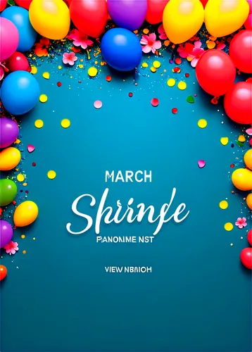 March poster, vertical layout, colorful background, festive atmosphere, spring elements, blooming flowers, greenery, vibrant balloons, shiny confetti, bold fonts, creative typography, 3D effects, brig