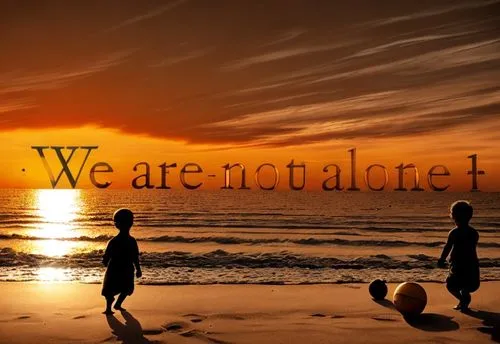 beach with a sunset with kids playing with a ball at the sand 
,no one,to be alone,loveourplanet,alone,nobody,there is no 1,loneliness,global oneness,about us,we,without,rebellion,isolation,background