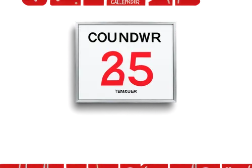 Countdown calendar, 25 days remaining, white background, bold red numbers, modern sans-serif font, metal frame, glass cover, reflective surface, shallow depth of field, bright lighting, straight-on an